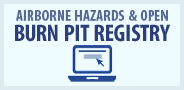 Airborne Hazards & Open Burn Pit Registry