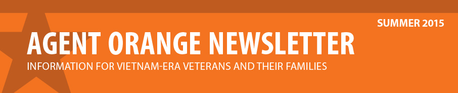 Agent Orange Newsletter: Information for Vietnam-era Veterans and their families.