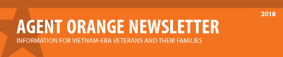 Agent Orange Newsletter: Information for Vietnam-era Veterans and their families.